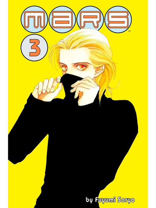 Title details for MARS, Volume 3 by Fuyumi Soryo - Wait list